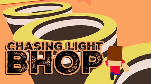 download Chasing light: BHOP apk